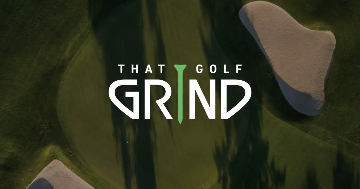 That Golf Grind